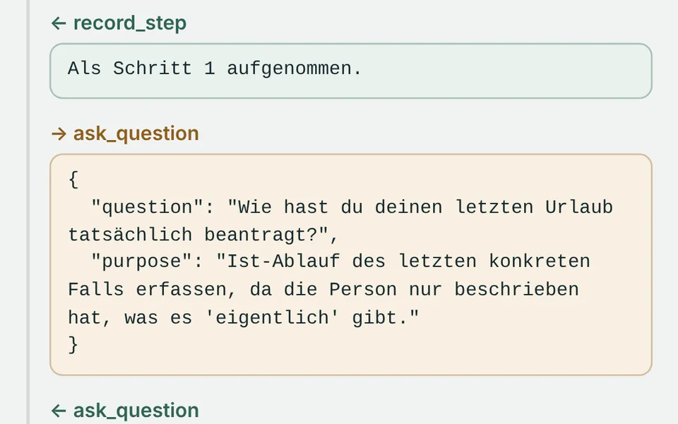 Process interviewer: the agent's log, choosing its next question and noting why it asks