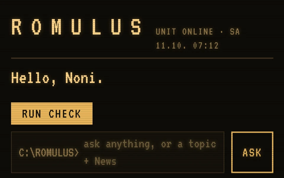 Romulus: the start screen in a 70s terminal look, with greeting, Run check and the prompt line (example data)